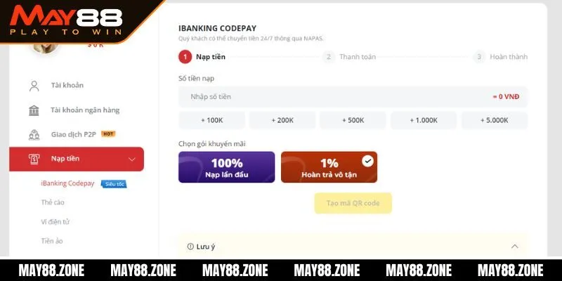 Nạp tiền MAY88 - Quy trình gửi vốn cược vào tài khoản 2 Điều kiện để có thể thực hiện được nạp tiền vào sân chơi